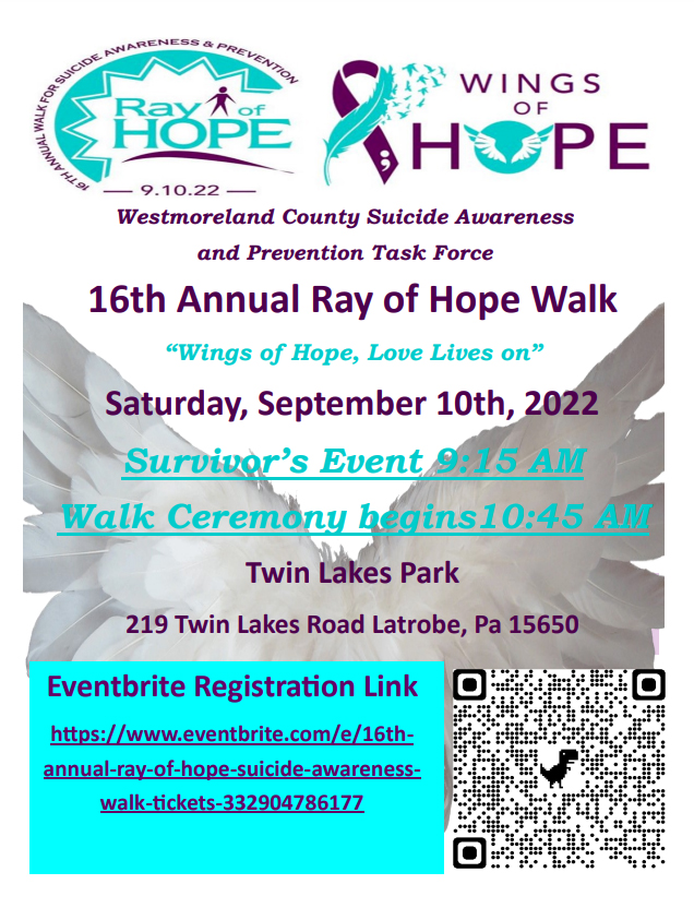 Annual Walk for Suicide Awareness and Prevention Ray of Hope Walk